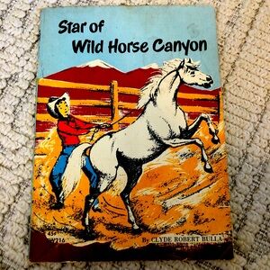 Star of Wild Horse Canyon Vintage 1965 Children’s Book by Clyde Robert Bulla